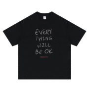 Everything Will Be OK Black T-Shirt